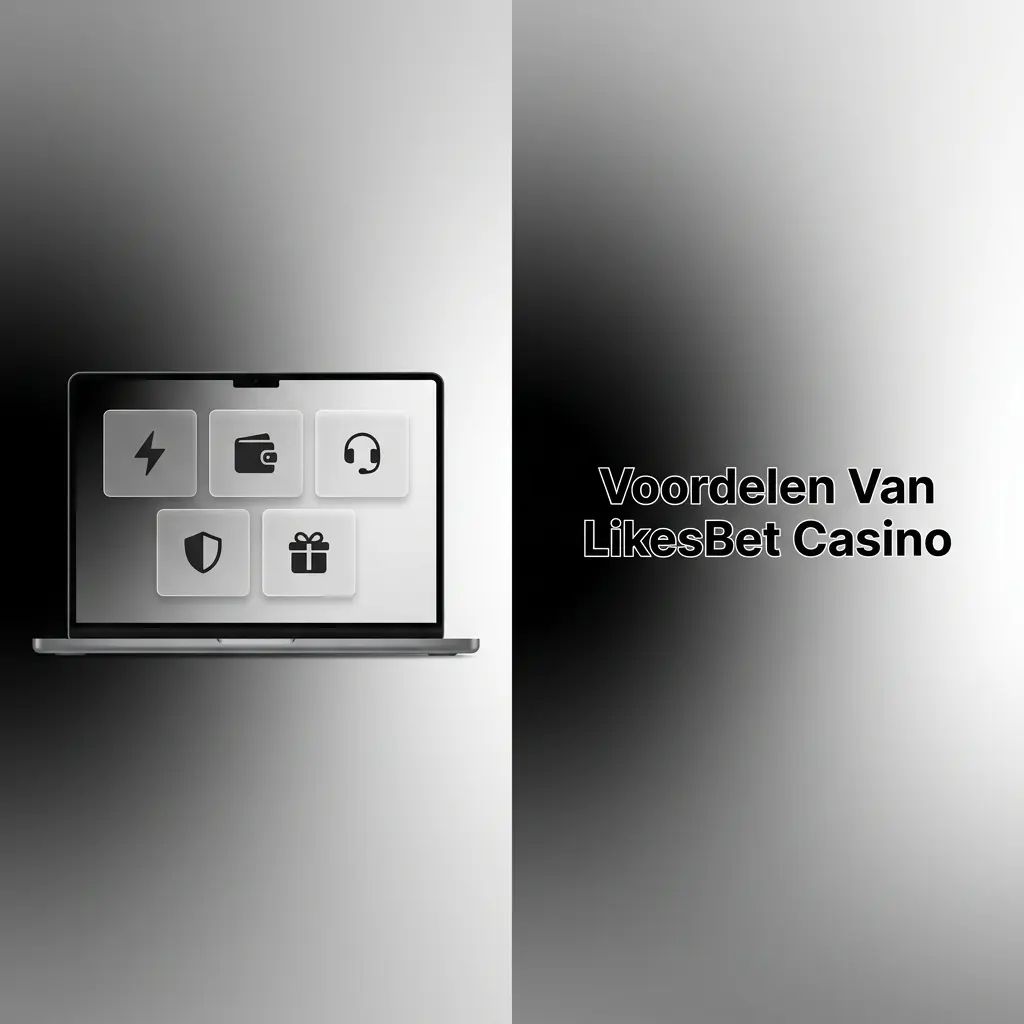 Voordelen van LikesBet Casino